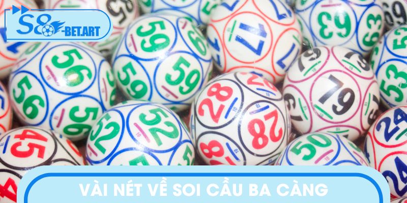 Vài nét về soi cầu ba càng